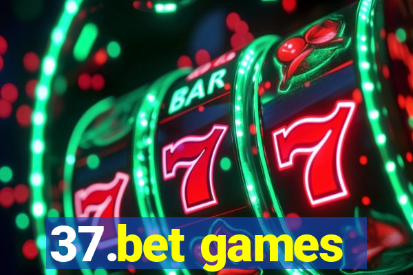 37.bet games